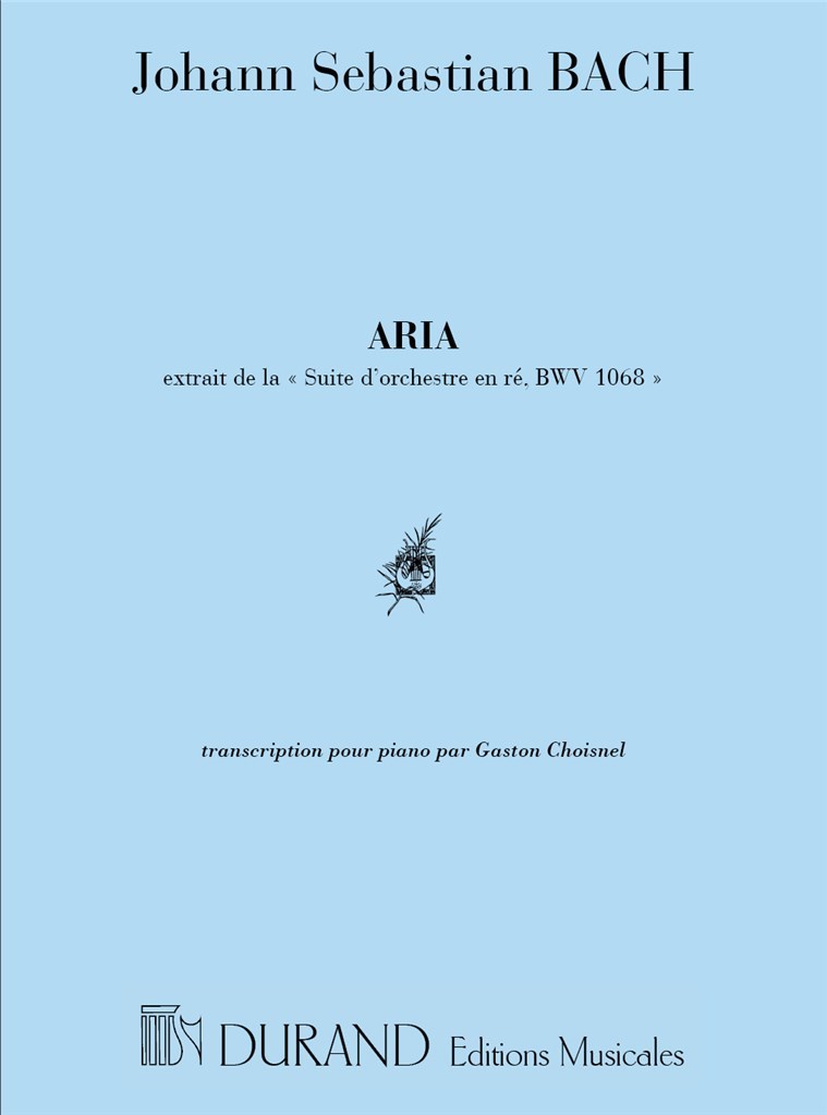 Aria (Extraite De La Suite D'Orchestre En Re)